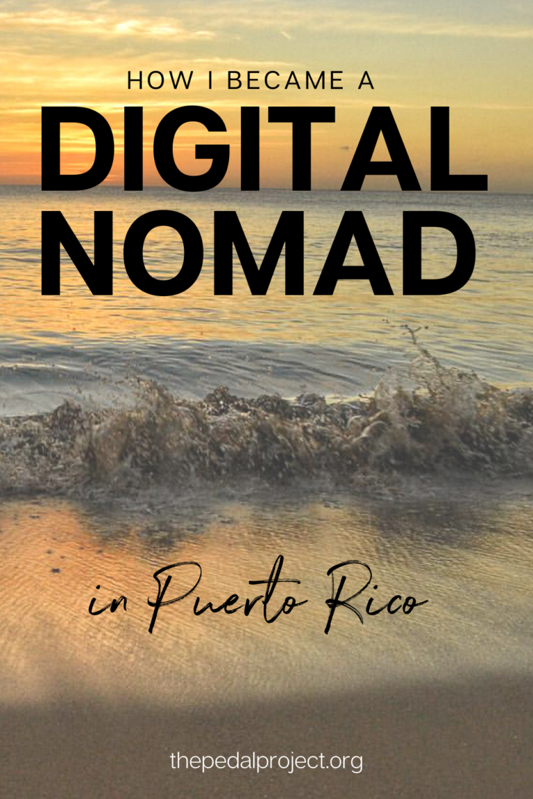 How I Became a Digital Nomad in Puerto Rico
