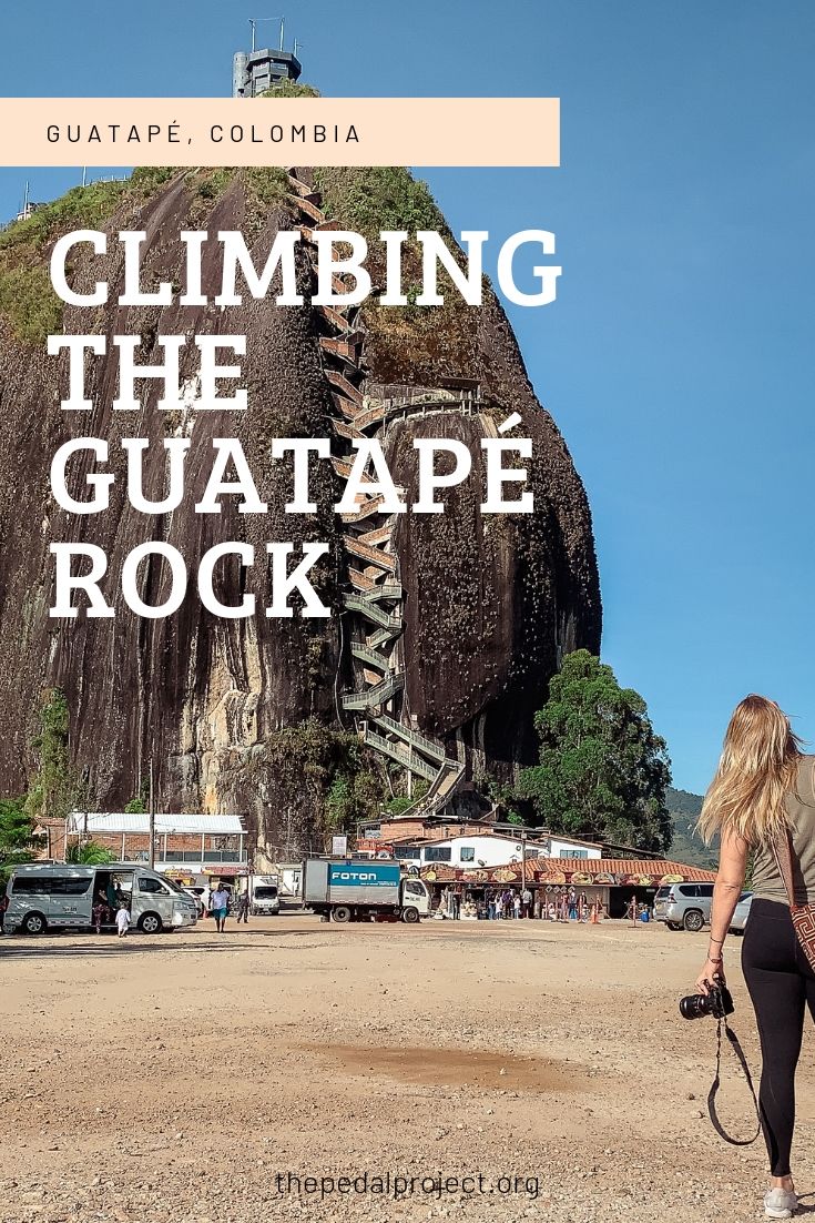 Climbing The Giant Rock: El Peñón de Guatapé, Colombia | Can you make it 650 steps to the top? This is everything you need to know to plan your visit and climb the staircase. #colombiatravel #colombian #guatapecolombia #a#adventuretravel #travelinspiration